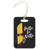 Pasta La Vista - Luggage Tag - FP15B-LT