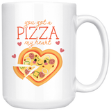 You Got a Pizza My Heart - 15oz White Mug - FP16B-15oz