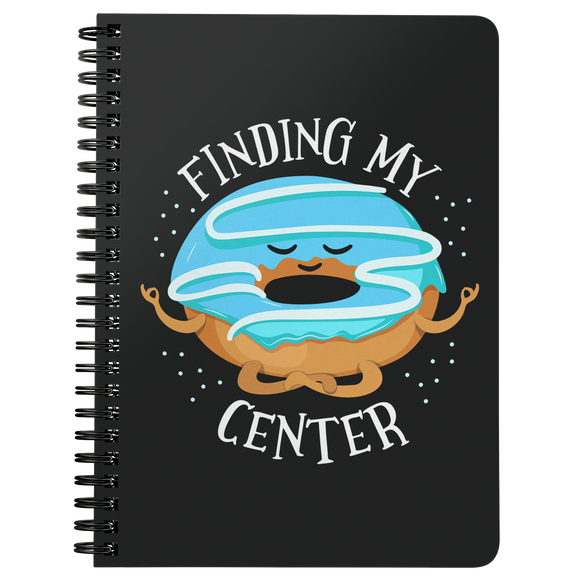 Finding My Center - Spiral Notebook - FP59B-NB
