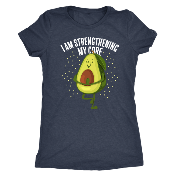 I Am Strengthening My Core - Women's T-Shirt - FP65B-AP