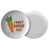 I Don't Carrot All - Dinner Plate - FP50B-PL