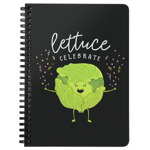 Lettuce Celebrate - Spiral Notebook - FP10B-NB