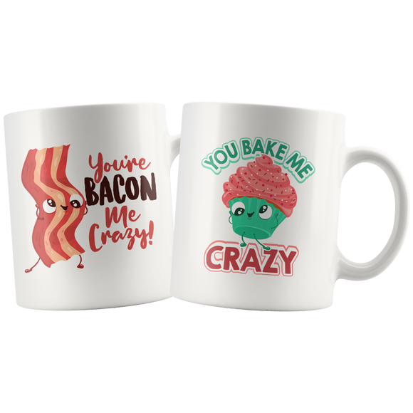 His and Hers Mugs - You're Bacon Me Crazy - You Bake Me Crazy - CP01B-WMG