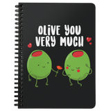 Olive You Very Much - Spiral Notebook - FP52B-NB