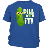 Dill With It - Youth, Toddler, Infant and Baby Apparel - FP05B-APKD