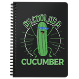 As Cool as a Cucumber - Spiral Notebook - TR01B-NB