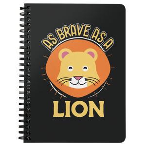 As Brave as a Lion - Spiral Notebook - TR15B-NB