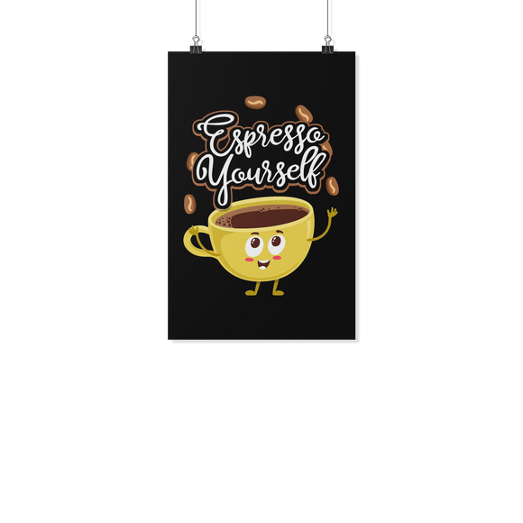 Espresso Yourself - Poster - FP51B-PO