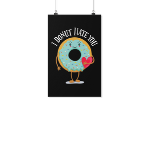 I Donut Hate You - Poster - FP25B-PO