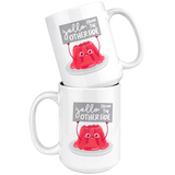 Jello From the Other Side - 15oz White Mug - FP08B-15oz