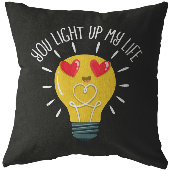 You Light Up My Life - Throw Pillow - FP74W-THP