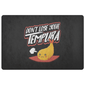 Don't Lose Your Tempura - Doormat - FP27W-DRM