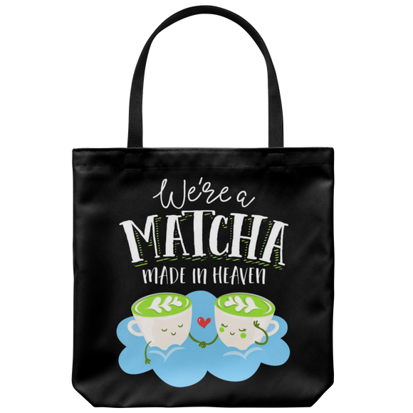 We're a Matcha Made in Heaven - Totebag - FP12B-TB