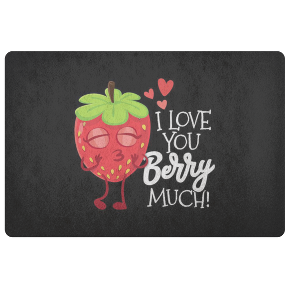 I Love You Berry Much - Doormat - FP33W-DRM