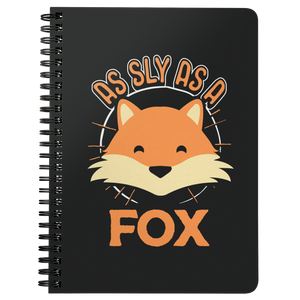 As Sly as a Fox - Spiral Notebook - TR08B-NB